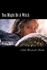 You Might Be A Witch