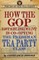 How the GOP Establishment Is Co-Opting the Freshman Tea Party Class