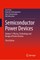 Semiconductor Power Devices