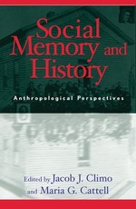 Social Memory and History