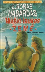 Mūšio laukas – Žemė III d.