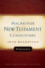 Ephesians MacArthur New Testament Commentary