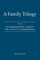 A Family Trilogy