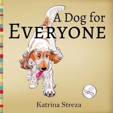 A Dog for Everyone