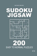 Sudoku Jigsaw - 200 Easy to Normal Puzzles 9x9 (Volume 10)