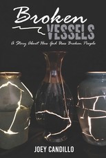 Broken Vessels