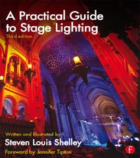 Shelley, S: Practical Guide to Stage Lighting