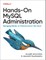 Hands-On MySQL Administration