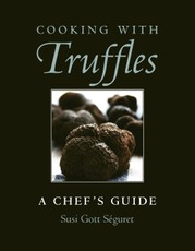 Cooking with Truffles: A Chef's Guide