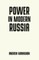Power in Modern Russia