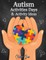 Autism Activities Days And Activity Ideas
