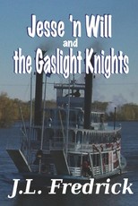 Jesse 'n Will and the Gaslight Knights