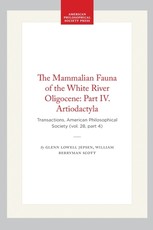 The Mammalian Fauna of the White River Oligocene: Part IV. Artiodactyla