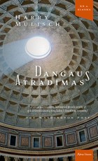 DANGAUS ATRADIMAS: draugystės, ištikimybės, šeimos, meno, technologijų, lemties, tikėjimo, gėrio ir blogio temos – visa tai ir dar daugiau susipina šiame filosofiniame, psichologiniame romane