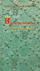 Karalių motina. Jogailos laikai