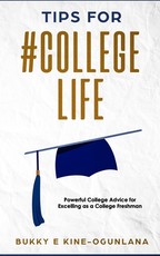 Tips for #Collegelife