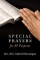 Special Prayers for All Purposes