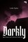Darkly