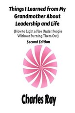 Things I Learned from My Grandmother About Leadership and Life