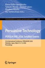 Persuasive Technology. PERSUASIVE 2026 Satellite Events