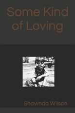 Some Kind of Loving