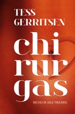 Tess Gerritsen Knygos Lt
