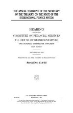 The annual testimony of the Secretary of the Treasury on the state of the international finance system