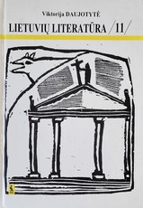 Lietuvių literatūra 11 klasei. XX a pradžia ir pirmoji pusė