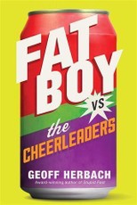 Fat Boy vs. the Cheerleaders