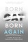 Born Gay, Born Again