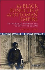 Black Eunuchs of the Ottoman Empire