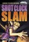 Shot Clock Slam