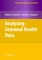 Analysing Seasonal Health Data