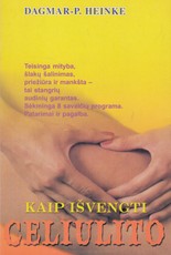 Kaip išventi celiulito?