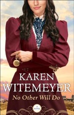 No Other Will Do (Ladies of Harper's Station Book #1)
