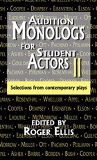 Audition Monologs for Student Actors--Volume 2
