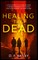 Healing the Dead