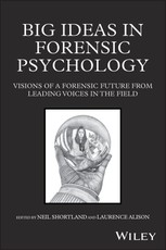 Big Ideas in Forensic Psychology