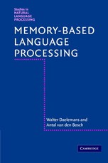 Memory-Based Language Processing