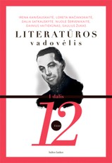 Literatūros vadovėlis 12 kl. 1 dalis Literatūros vadovėlis 12 kl. 1 dalis