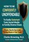How to Be Confidently Unoffendable