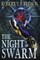 The Night of the Swarm