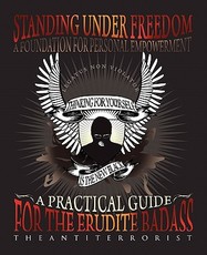Standing Under Freedom, A Foundation For Personal Empowerment