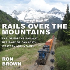 Rails Over the Mountains