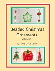Beaded Christmas Ornaments Volume 2
