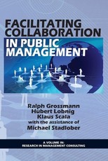 Facilitating Collaboration in Public Management (Hc)