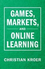 Games, Markets, and Online Learning