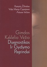 Gimdos kaklelio vėžio diagnostikos ir gydymo pagrindai