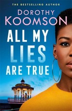 All My Lies Are True