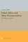 Urban Elites and Mass Transportation